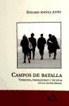 Campos de batalla : terrenos, formaciones y tácticas en la lucha social