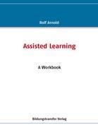 Assisted Learning