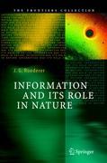 Information and Its Role in Nature