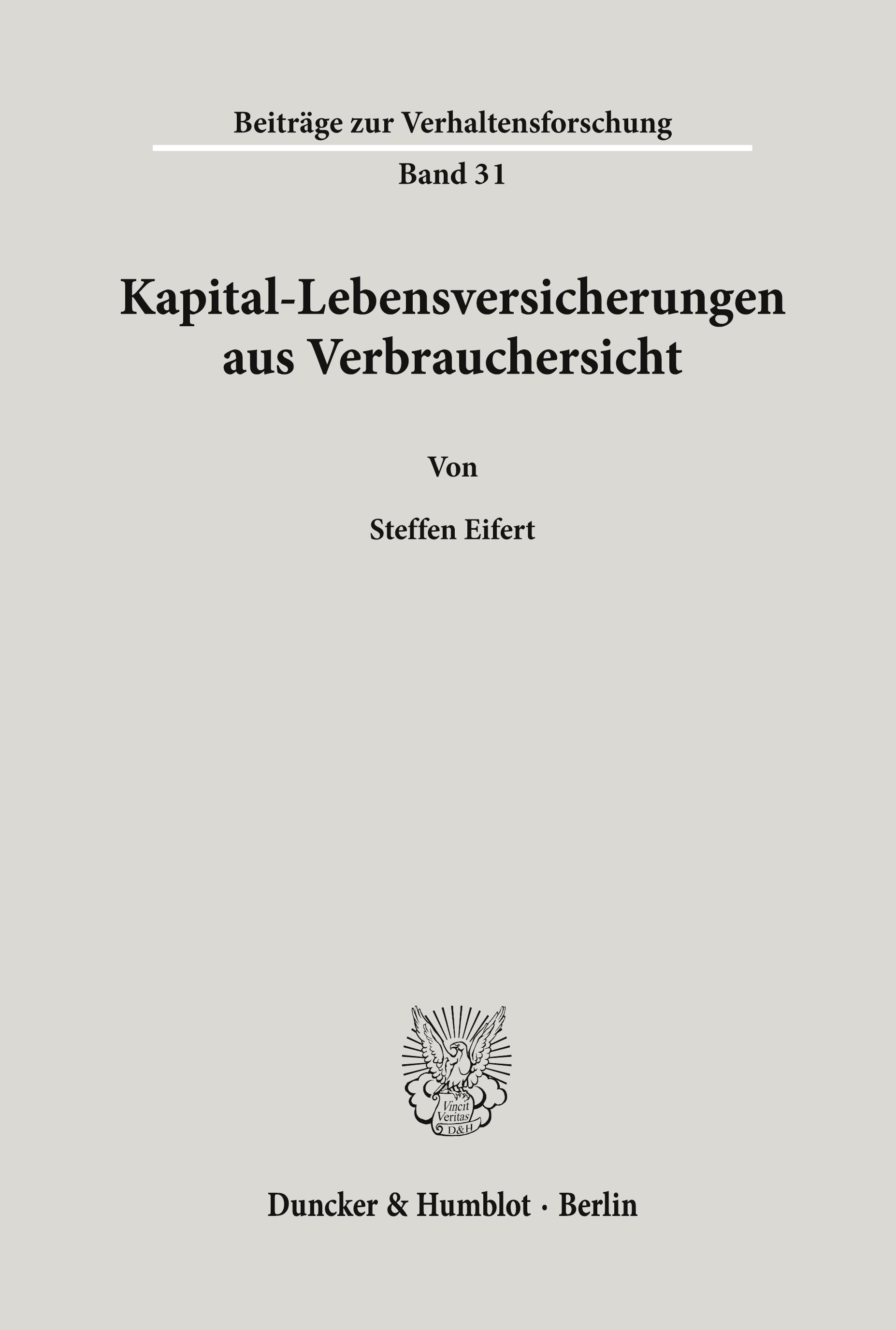 Kapital-Lebensversicherungen aus Verbrauchersicht.