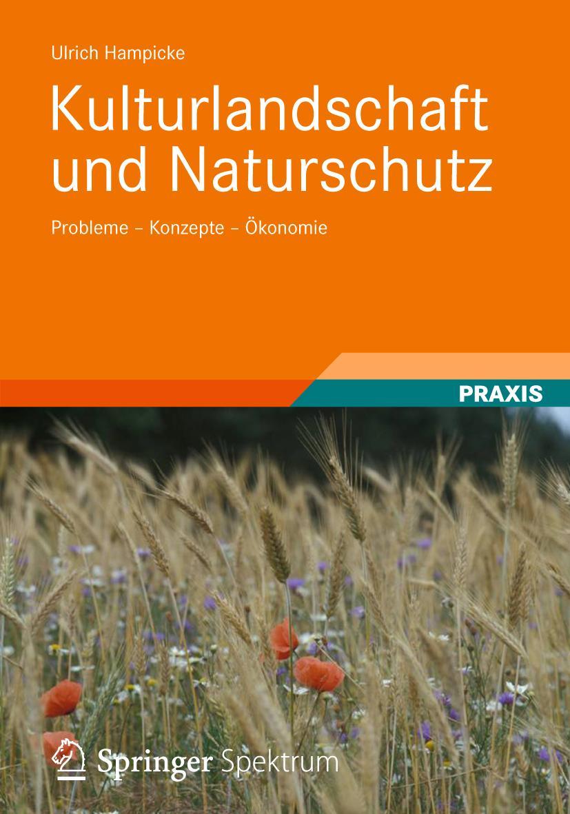 Kulturlandschaft und Naturschutz