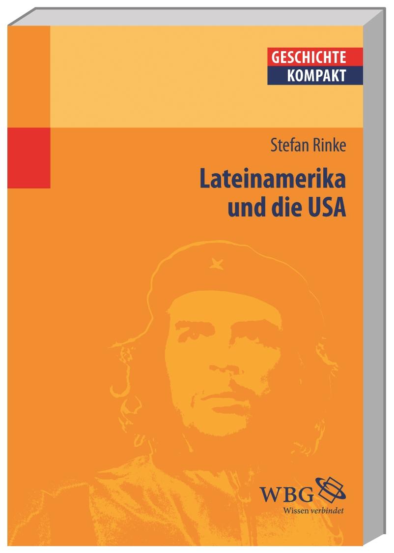 Lateinamerika und die USA