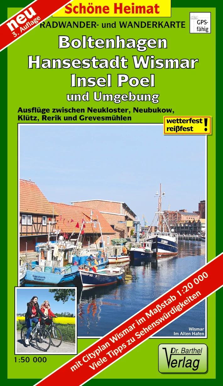 Hansestadt Wismar, Insel Poel, Boltenhagen und Umgebung Radwander- und Wanderkarte 1 : 50 000