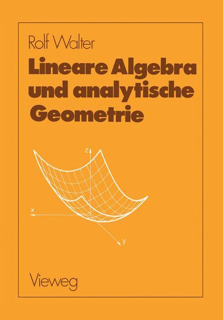 Lineare Algebra und analytische Geometrie