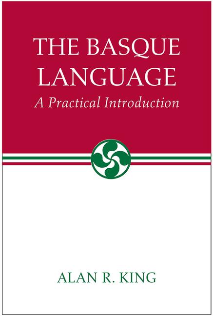 The Basque Language: A Practical Introduction