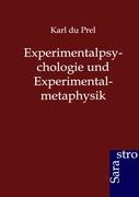 Experimentalpsychologie und Experimentalmetaphysik