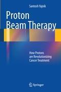 Proton Beam Therapy