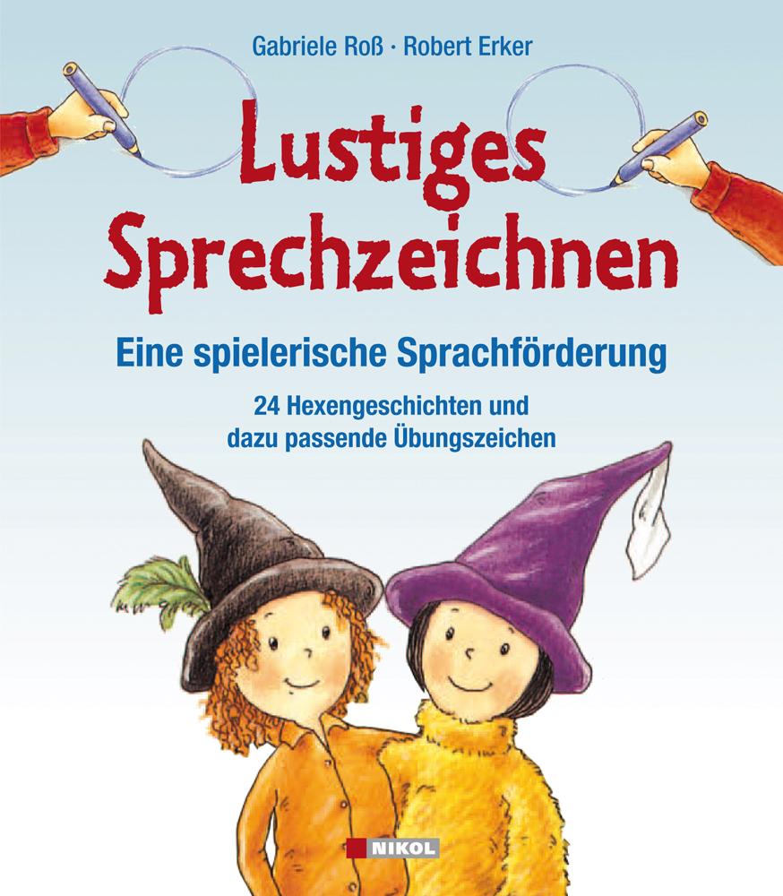 Lustiges Sprechzeichnen - Eine spielerische Sprachförderung