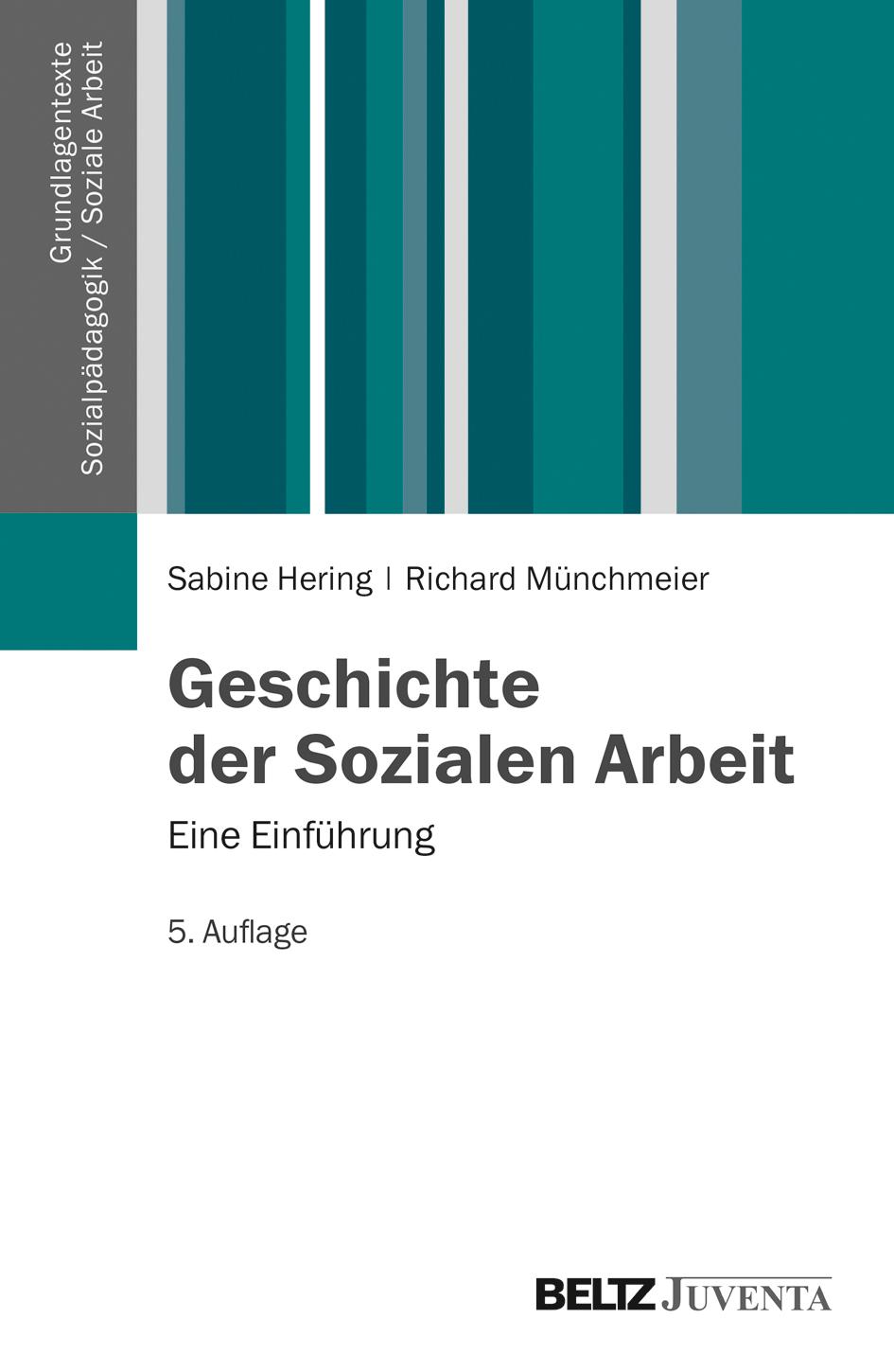 Geschichte der Sozialen Arbeit