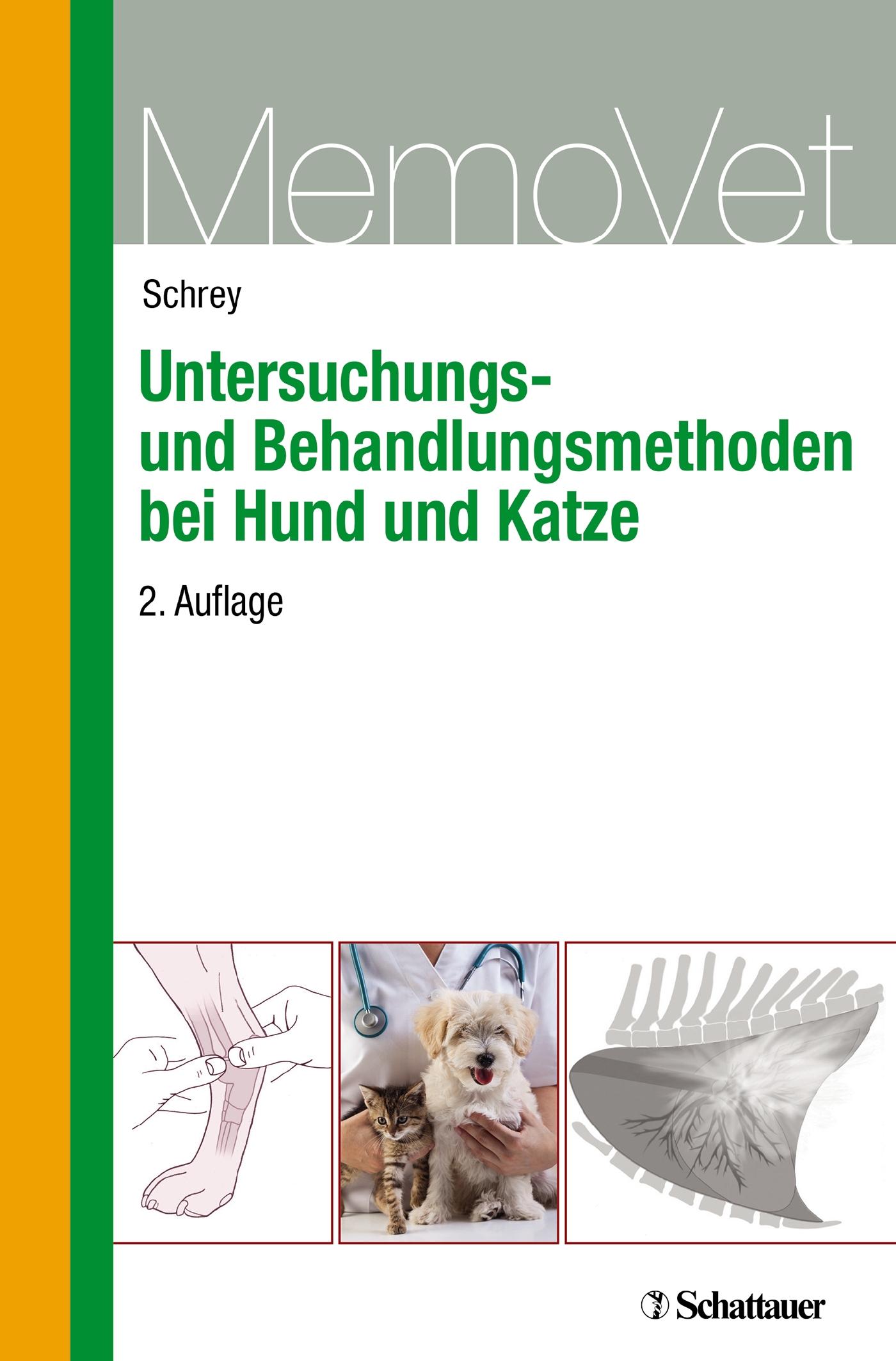 Untersuchungs- und Behandlungsmethoden bei Hund und Katze