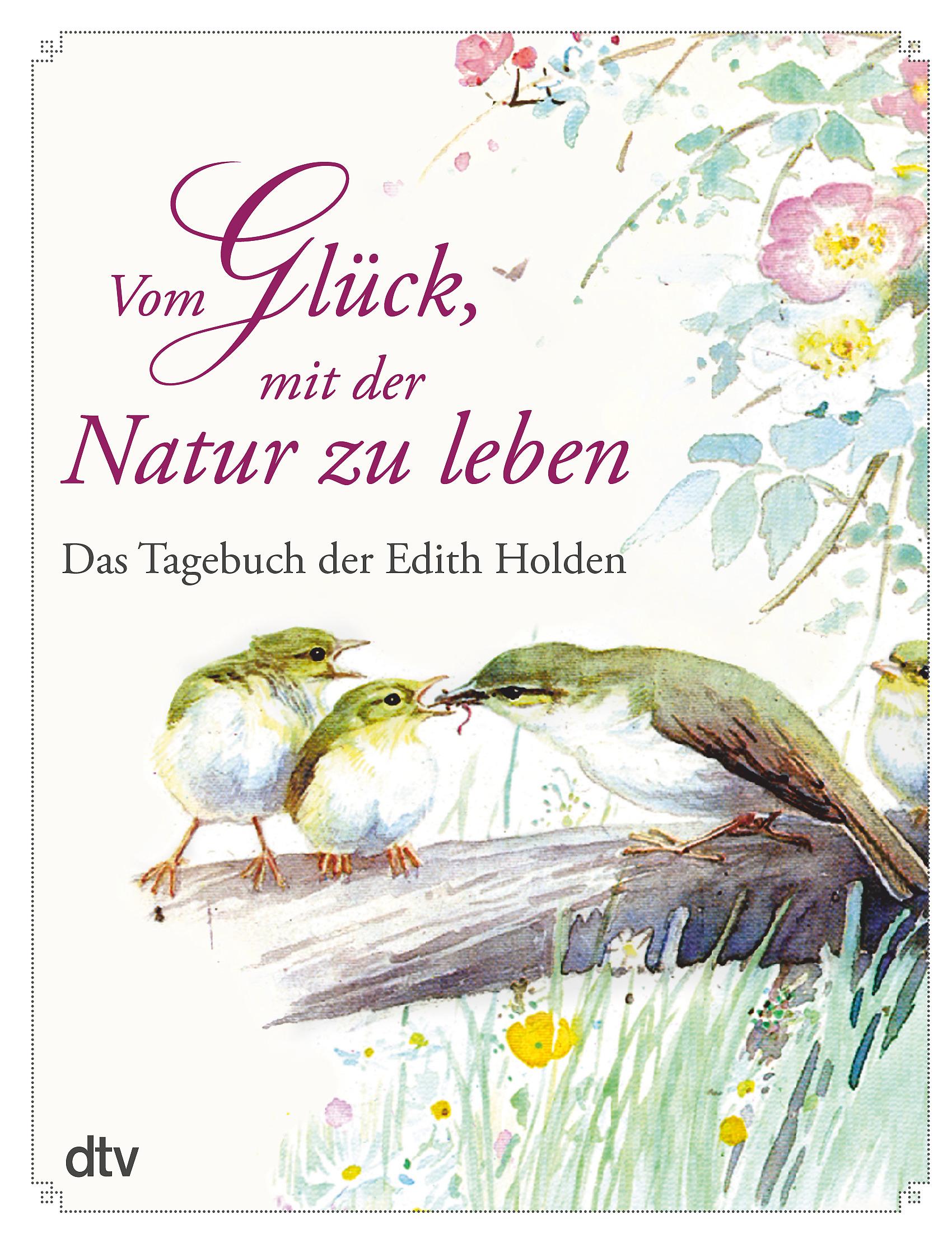 Vom Glück, mit der Natur zu leben