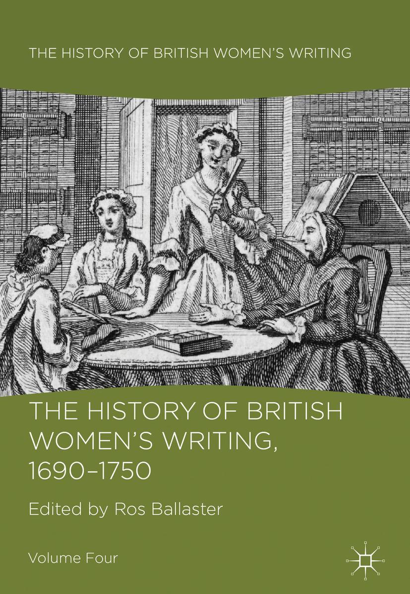 The History of British Women's Writing, 1690-1750