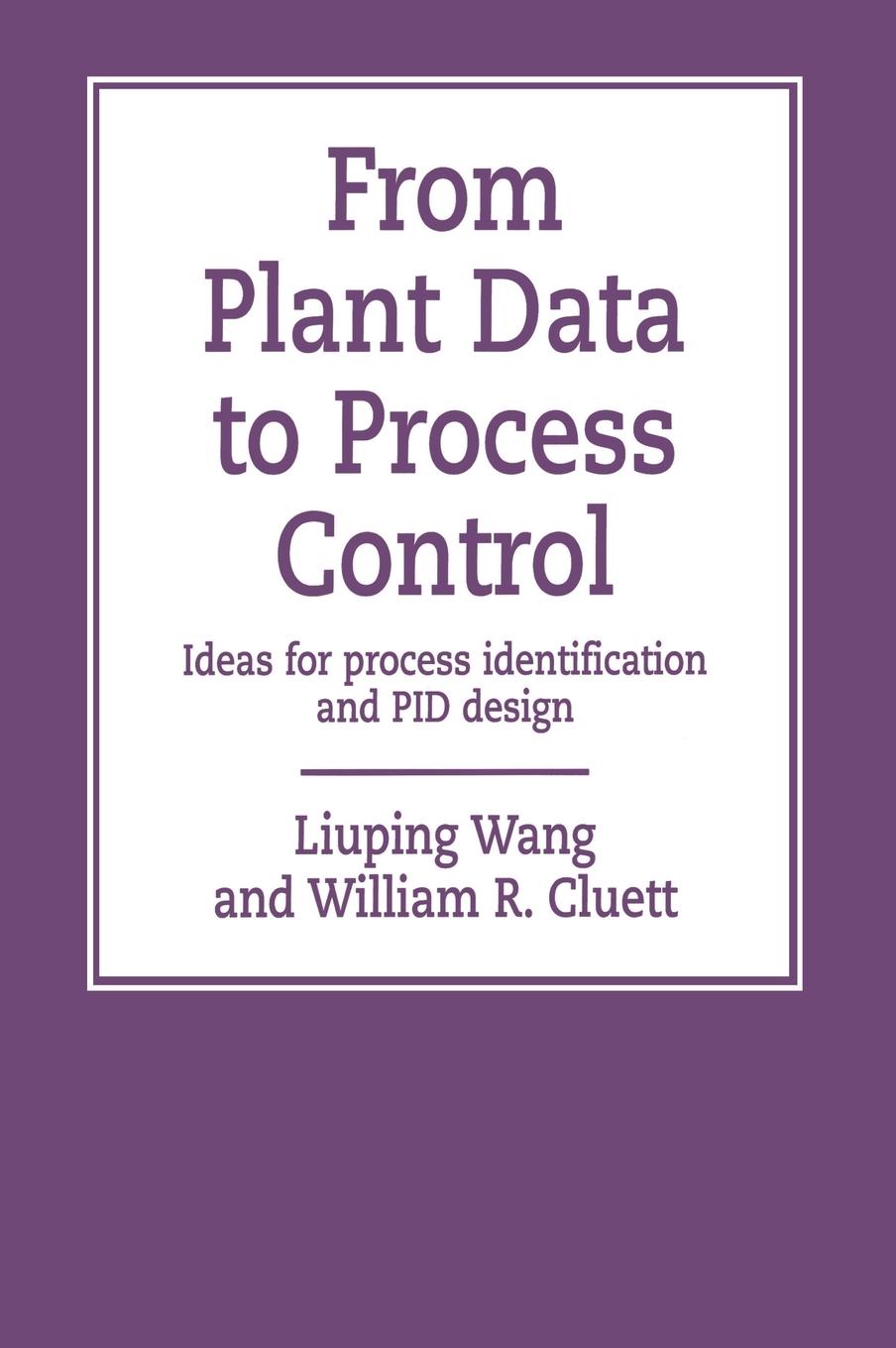 From Plant Data to Process Control