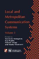 Local and Metropolitan Communication Systems