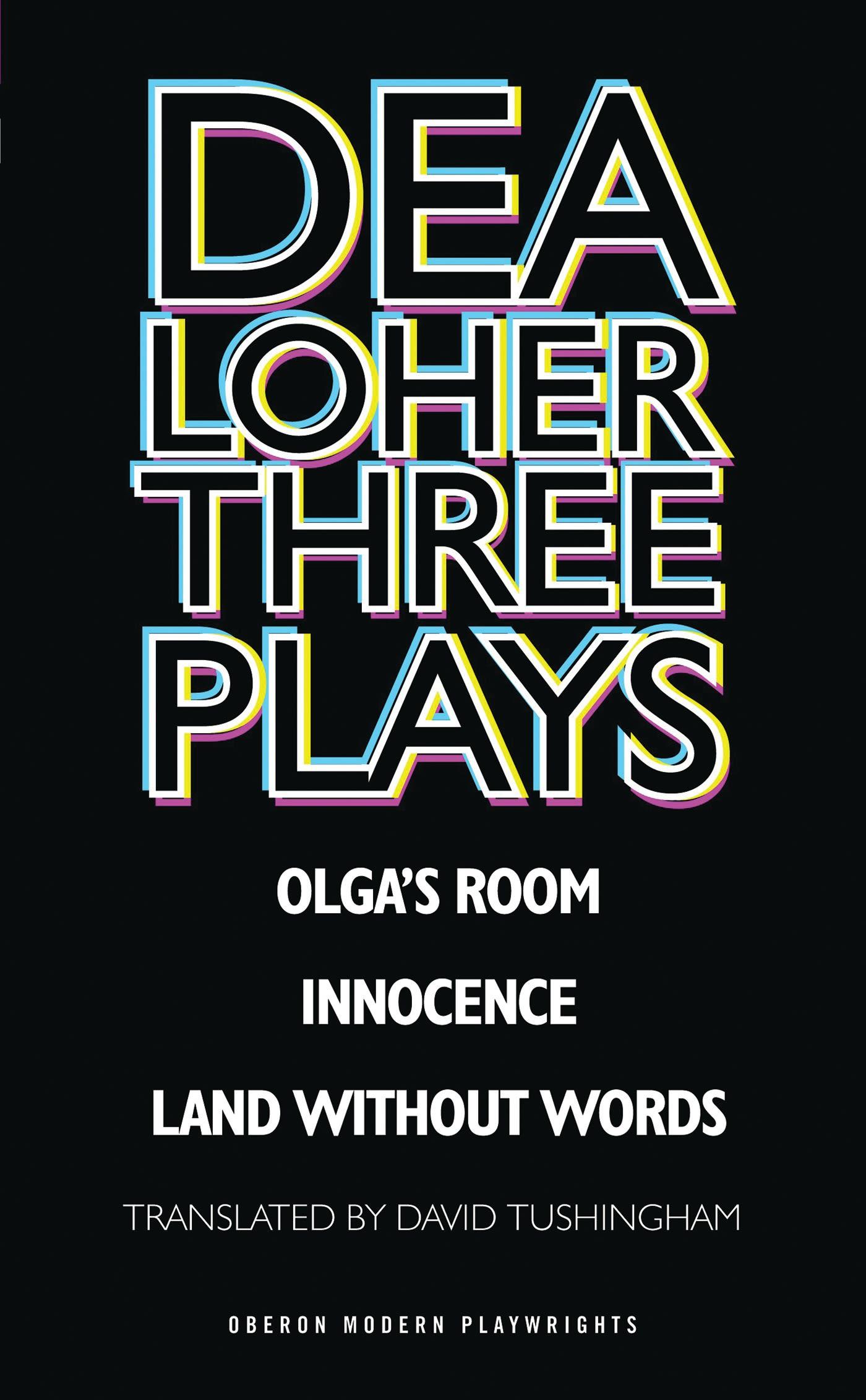 Dea Loher: Three Plays