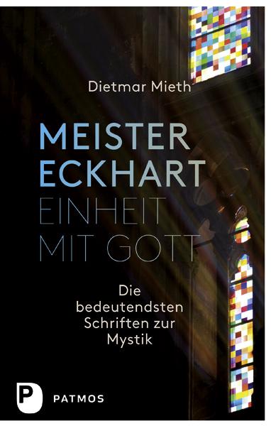 Meister Eckhart - Einheit mit Gott