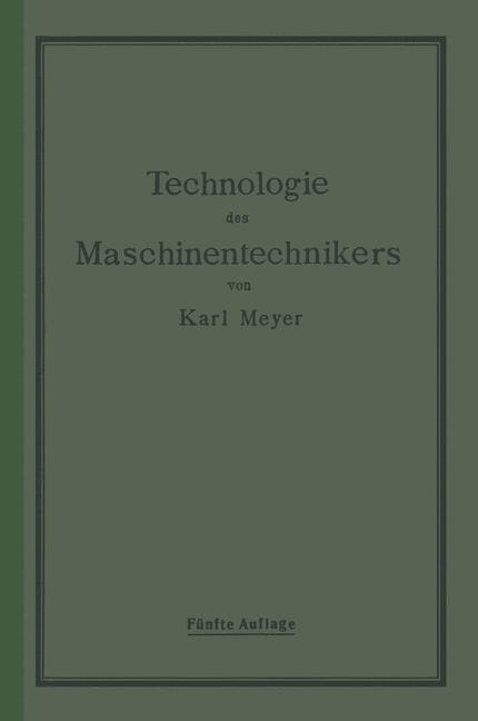 Die Technologie des Maschinentechnikers