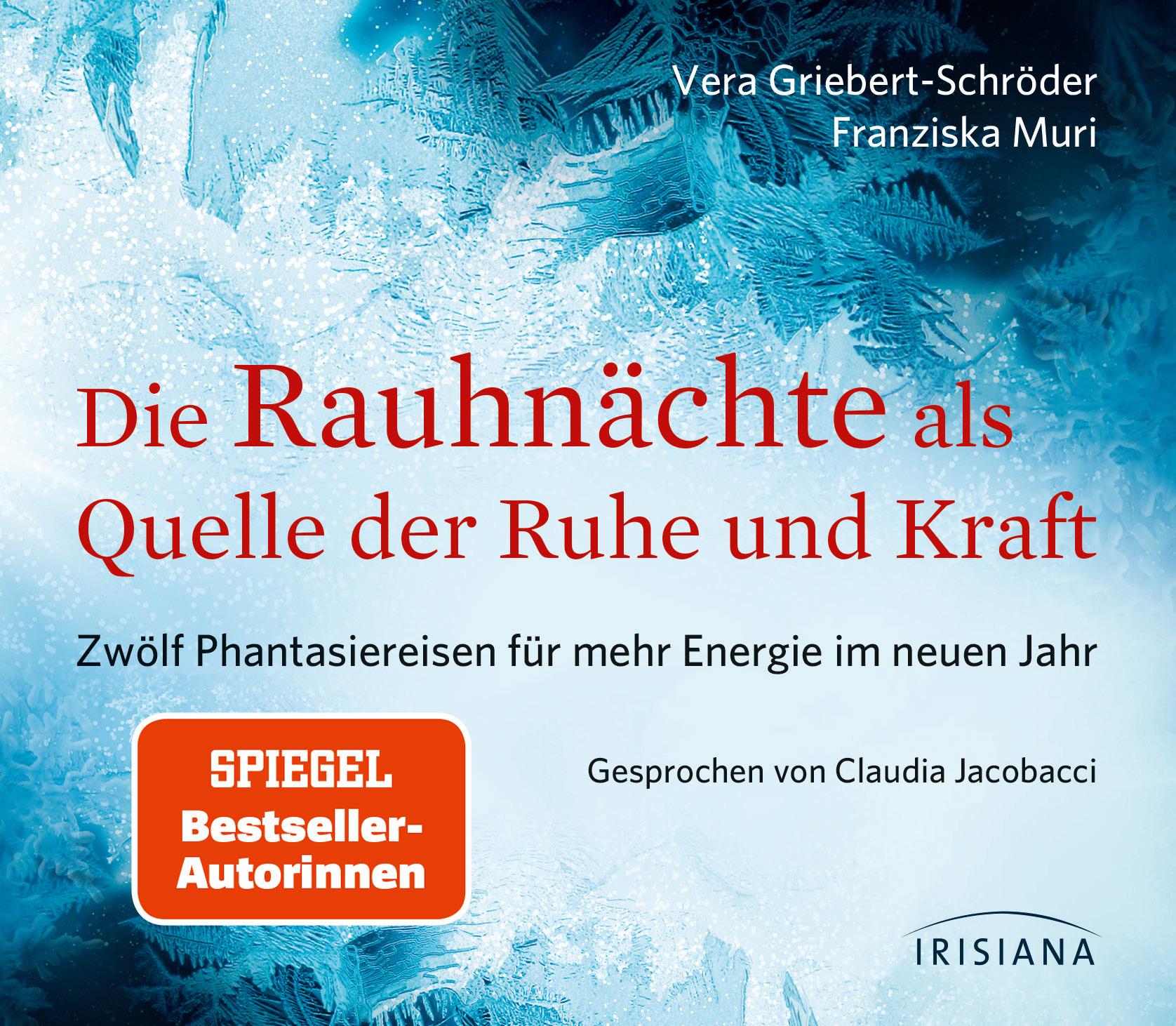 Die Rauhnächte als Quelle der Ruhe und Kraft CD