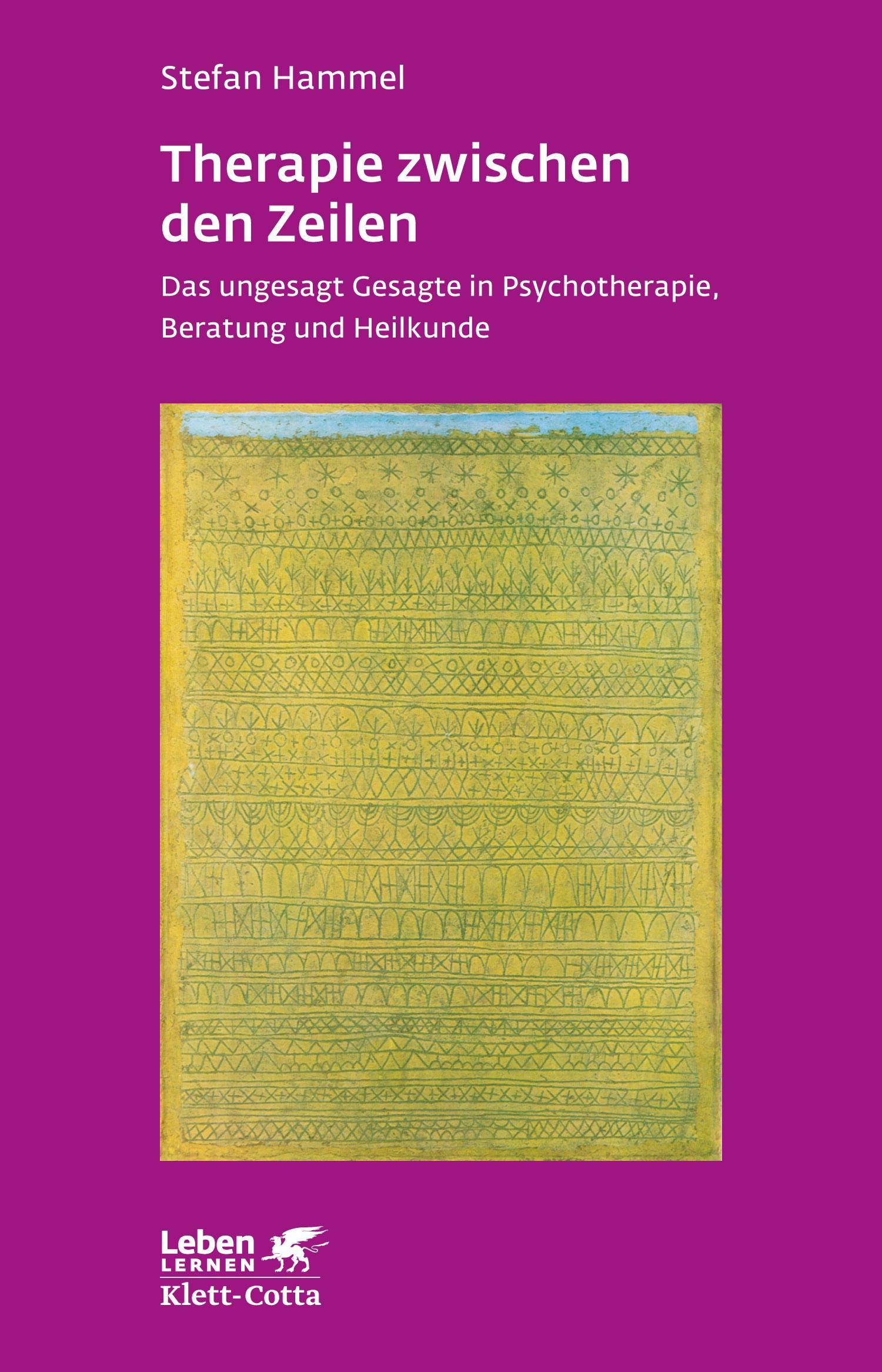 Therapie zwischen den Zeilen (Leben lernen, Bd. 273)