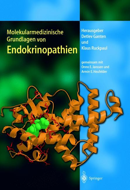 Molekularmedizinische Grundlagen von Endokrinopathien