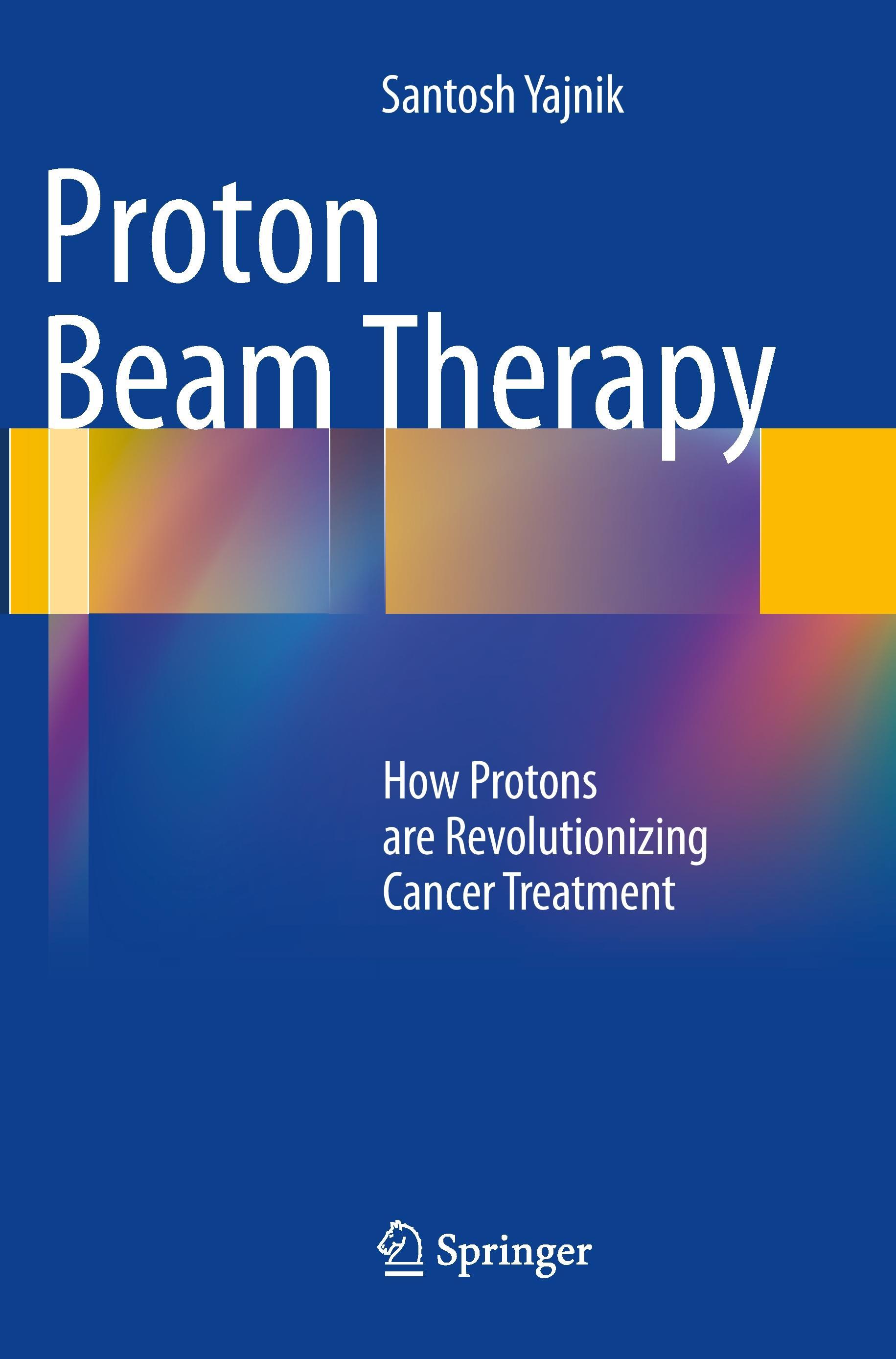 Proton Beam Therapy