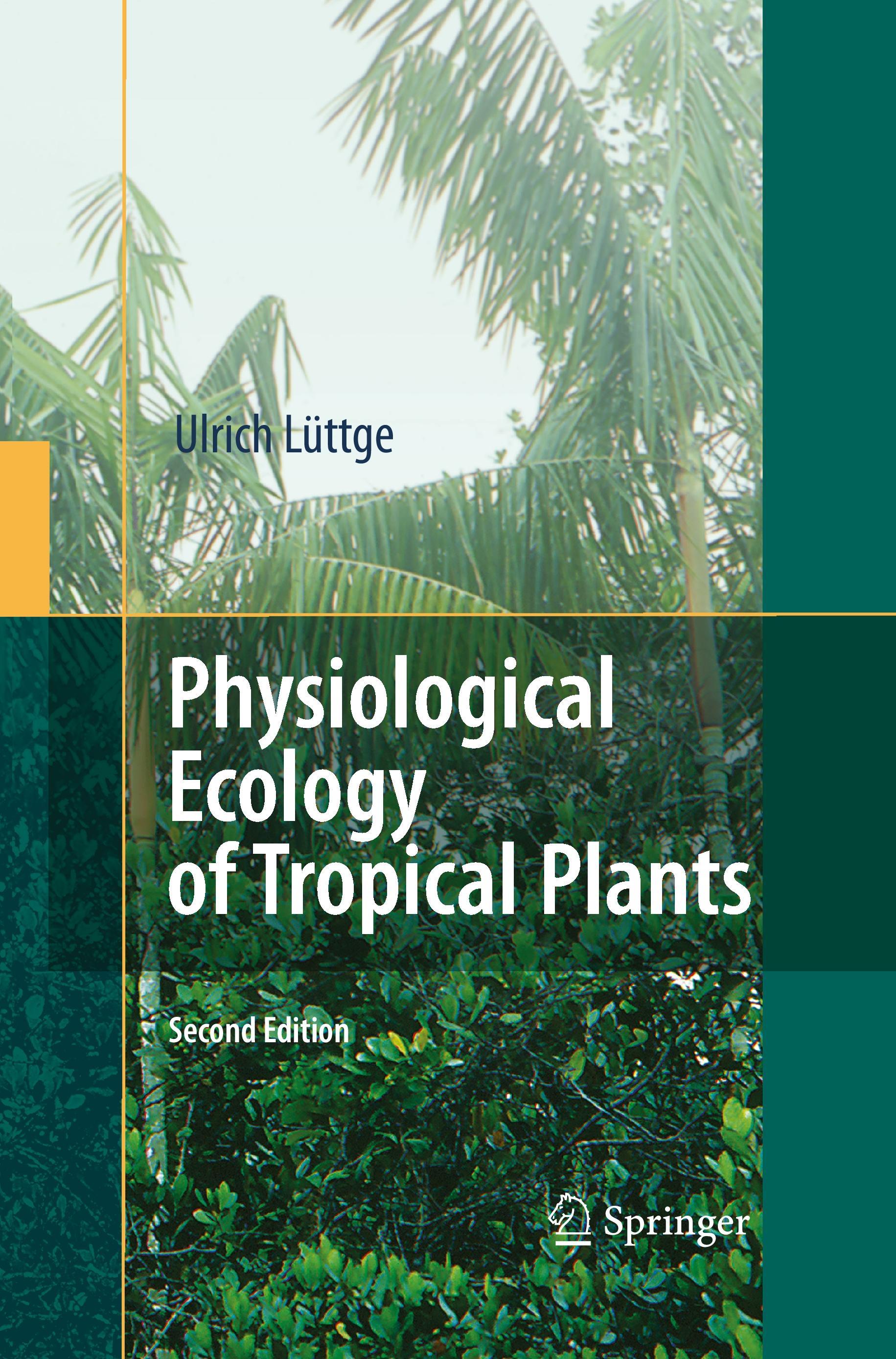 Physiological Ecology of Tropical Plants