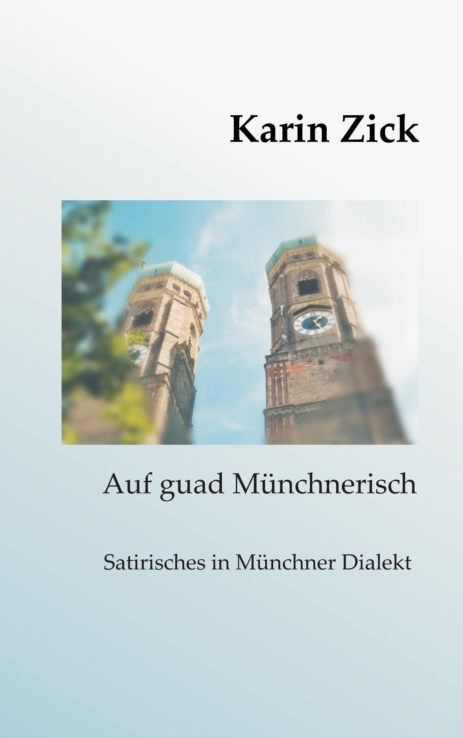 Auf guad Münchnerisch