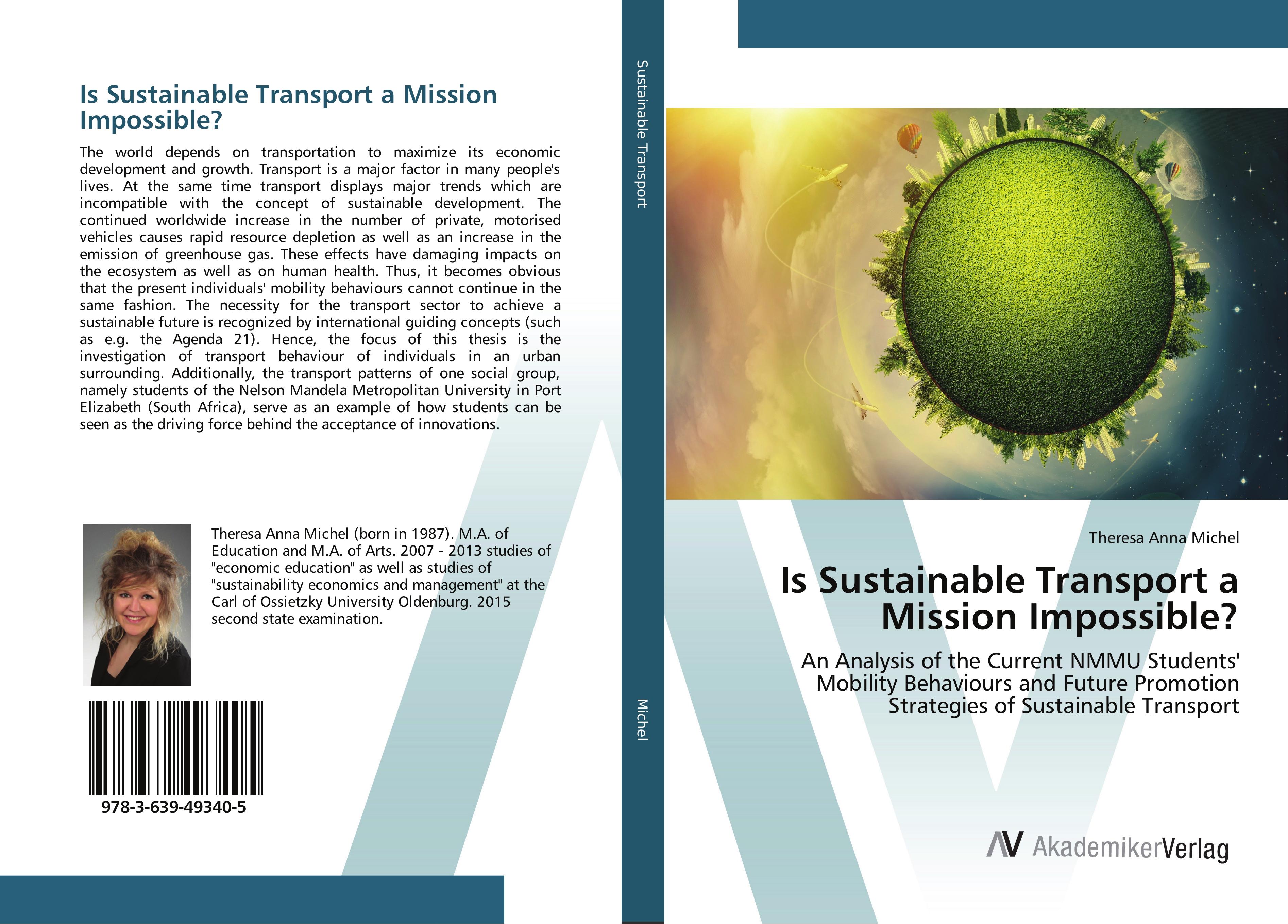 Is Sustainable Transport a Mission Impossible?