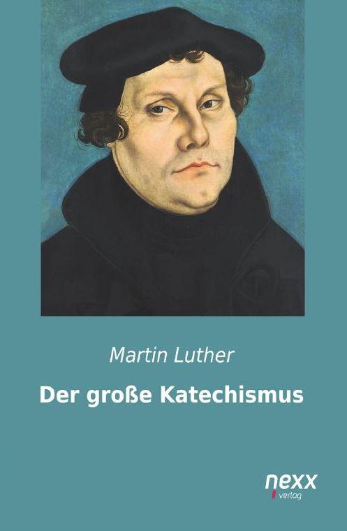 Der große Katechismus