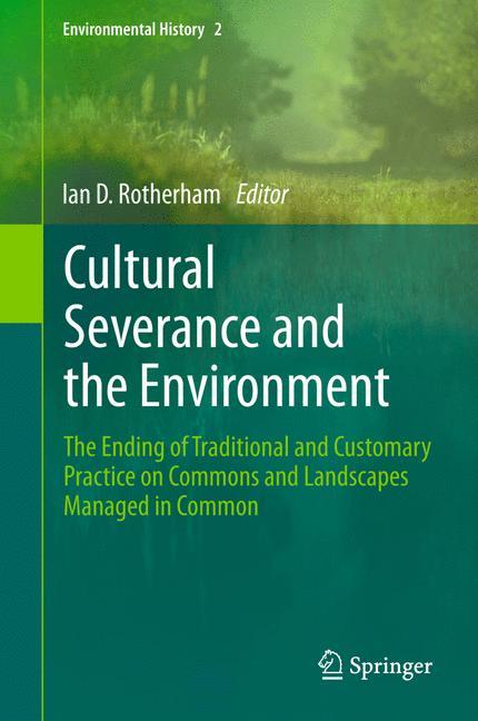 Cultural Severance and the Environment