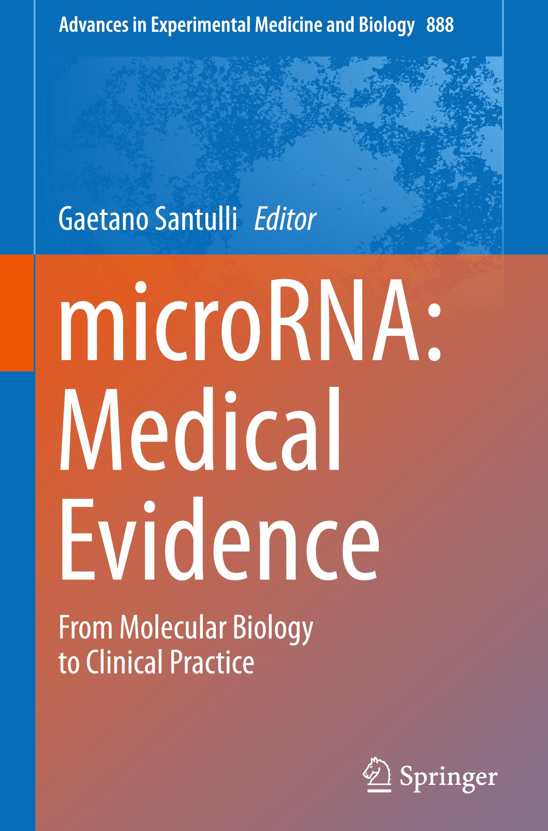 microRNA: Medical Evidence