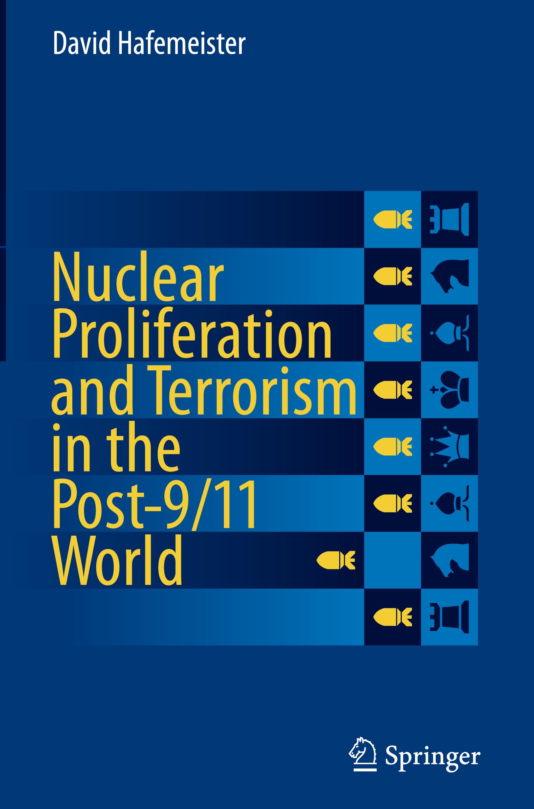 Nuclear Proliferation and Terrorism in the Post-9/11 World