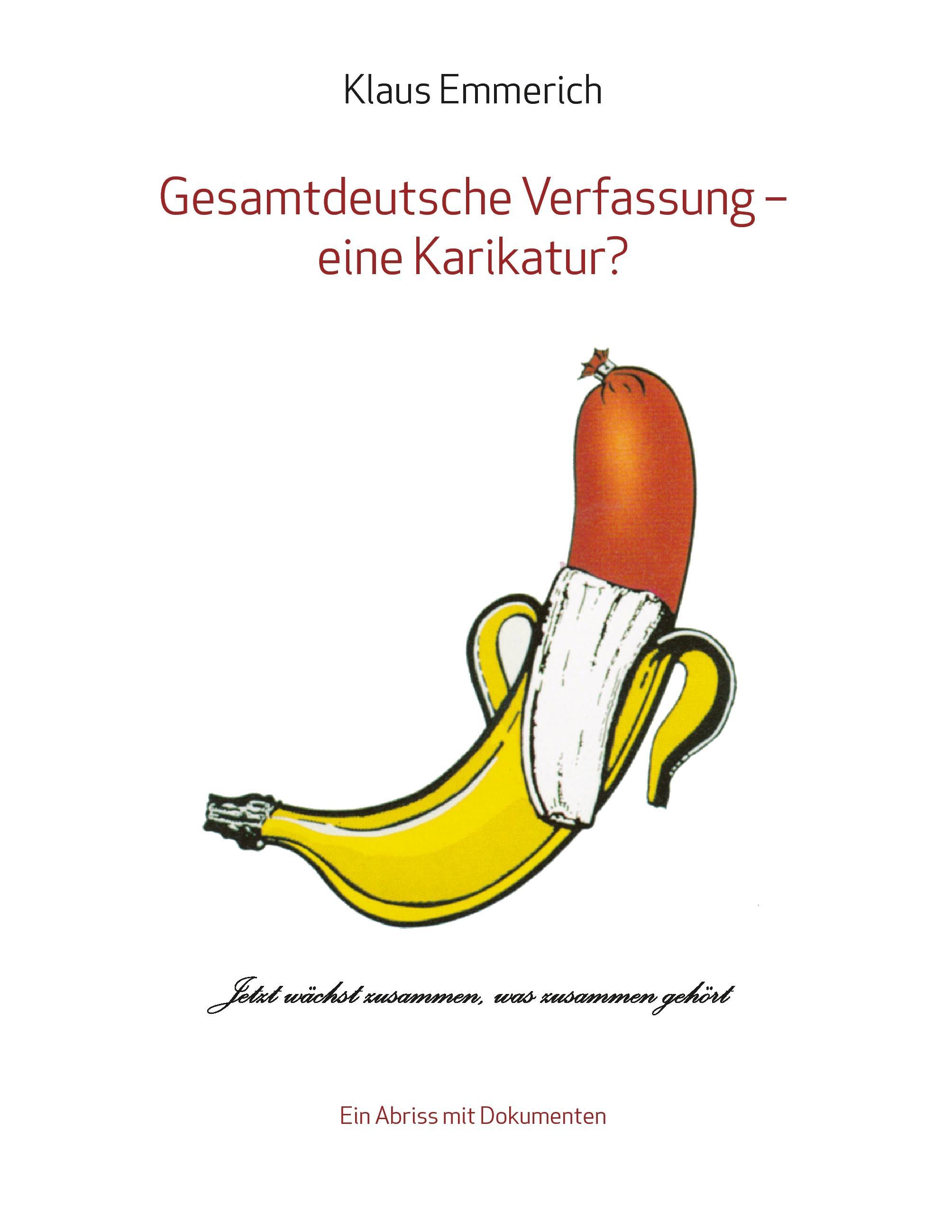 Gesamtdeutsche Verfassung - eine Karikatur?