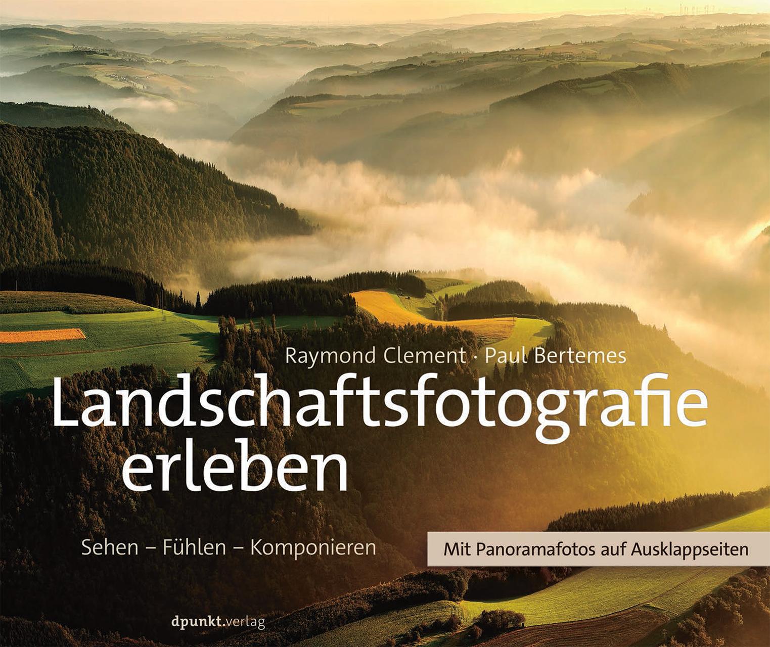 Landschaftsfotografie erleben