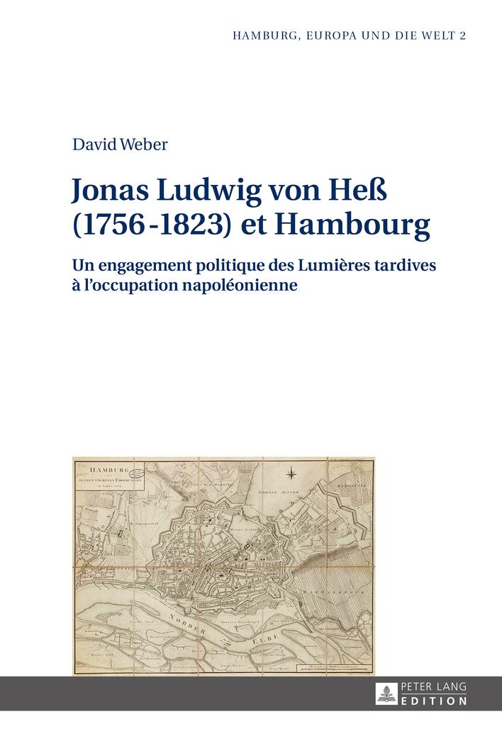 Jonas Ludwig von Heß (1756¿1823) et Hambourg