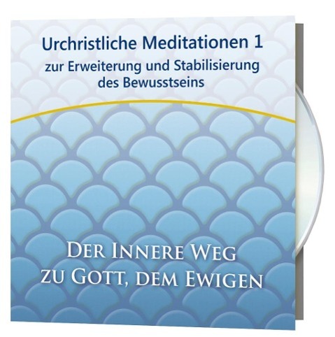 Urchristliche Meditationen 1