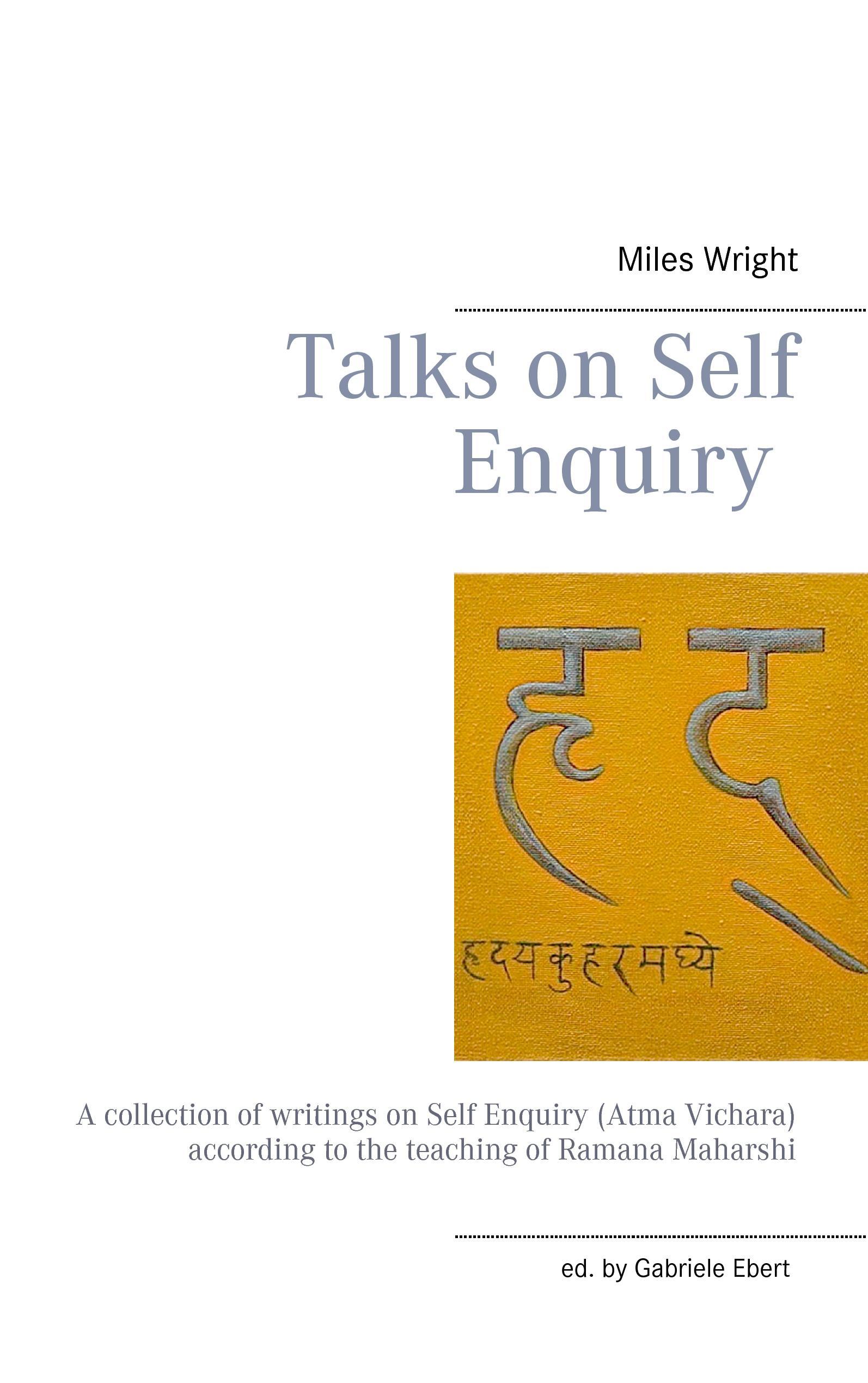 Talks on Self Enquiry