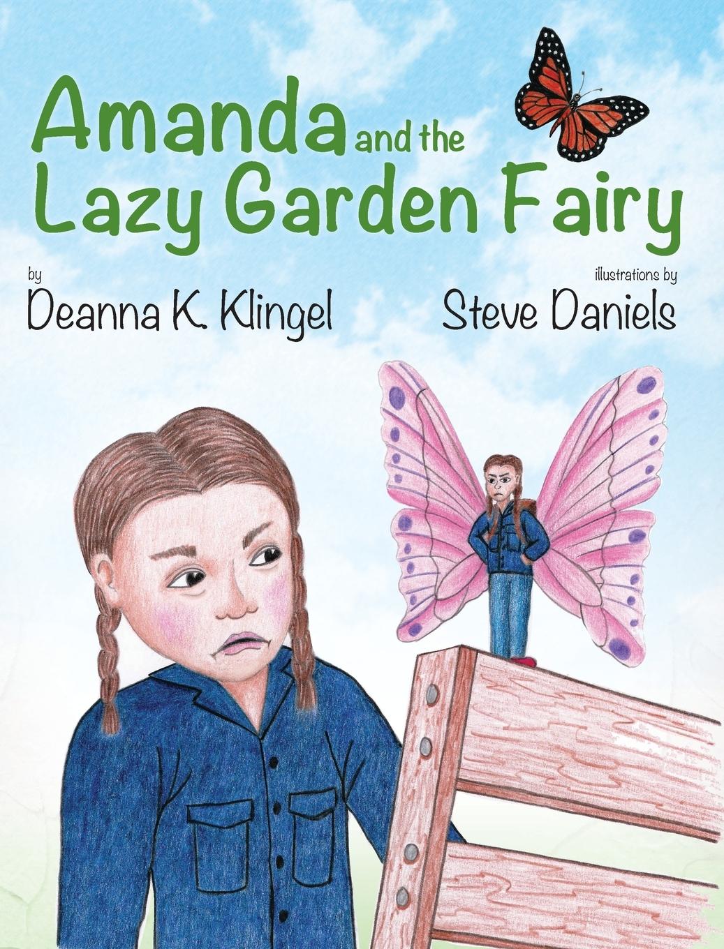 Amanda and the Lazy Garden Fairy