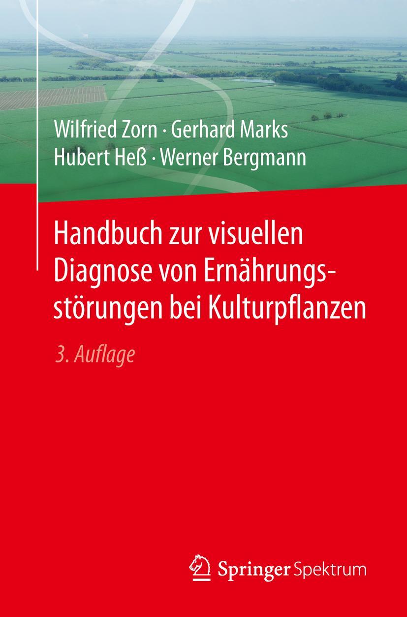 Handbuch zur visuellen Diagnose von Ernährungsstörungen bei Kulturpflanzen