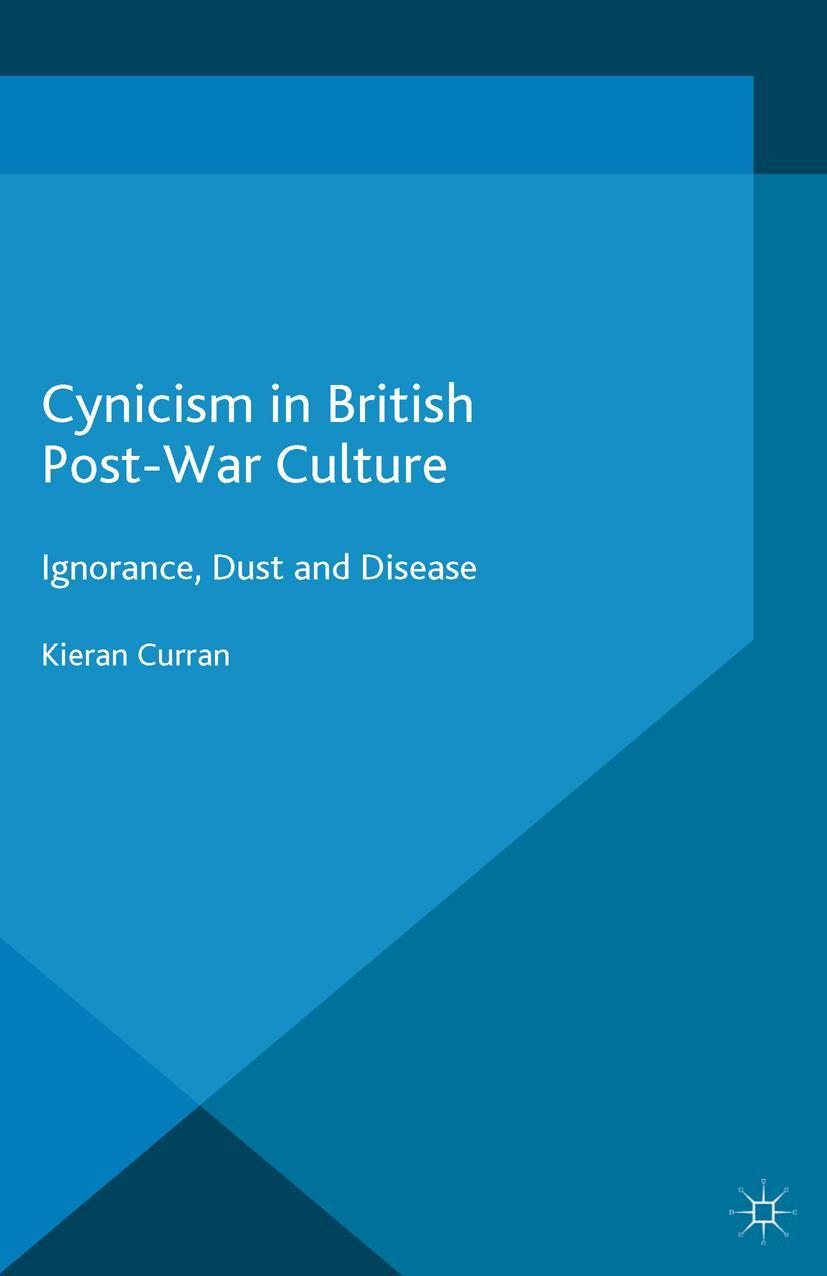 Cynicism in British Post-War Culture