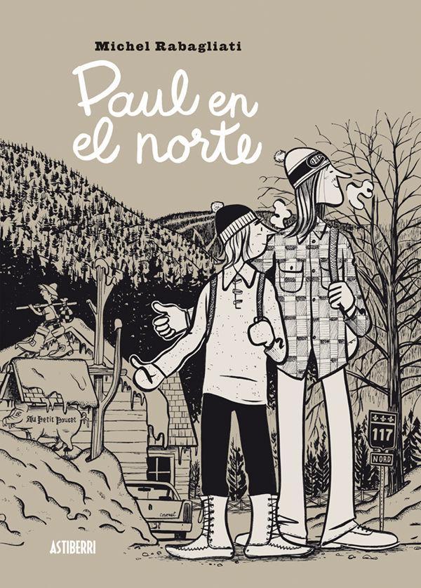 Paul en el Norte = Paul dans le Nord