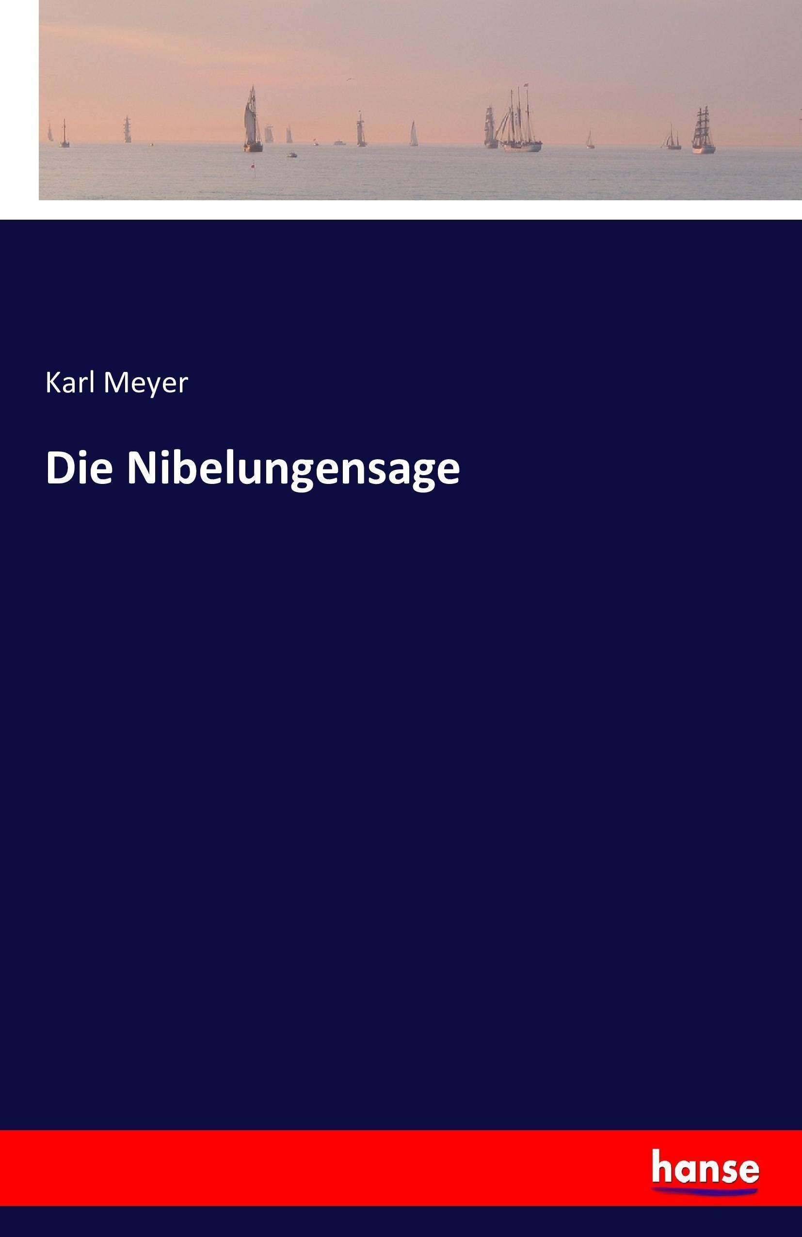 Die Nibelungensage