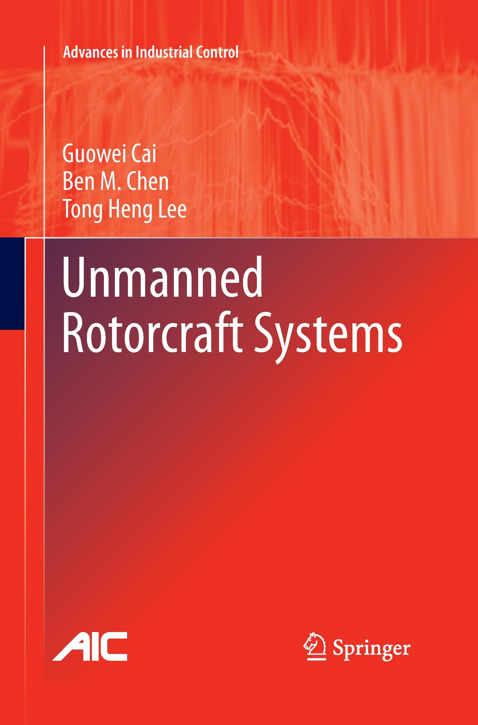 Unmanned Rotorcraft Systems