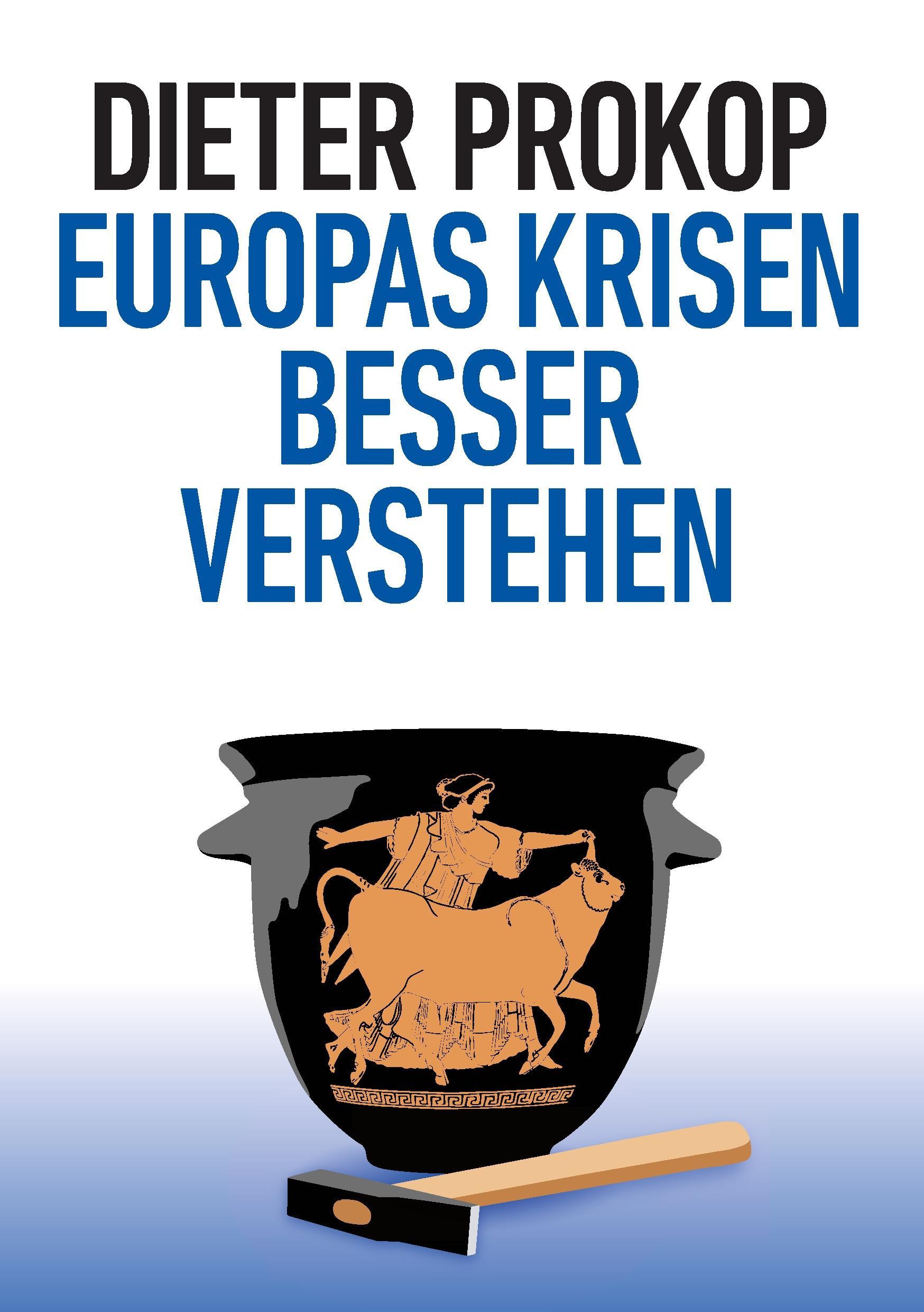 Europas Krisen besser verstehen