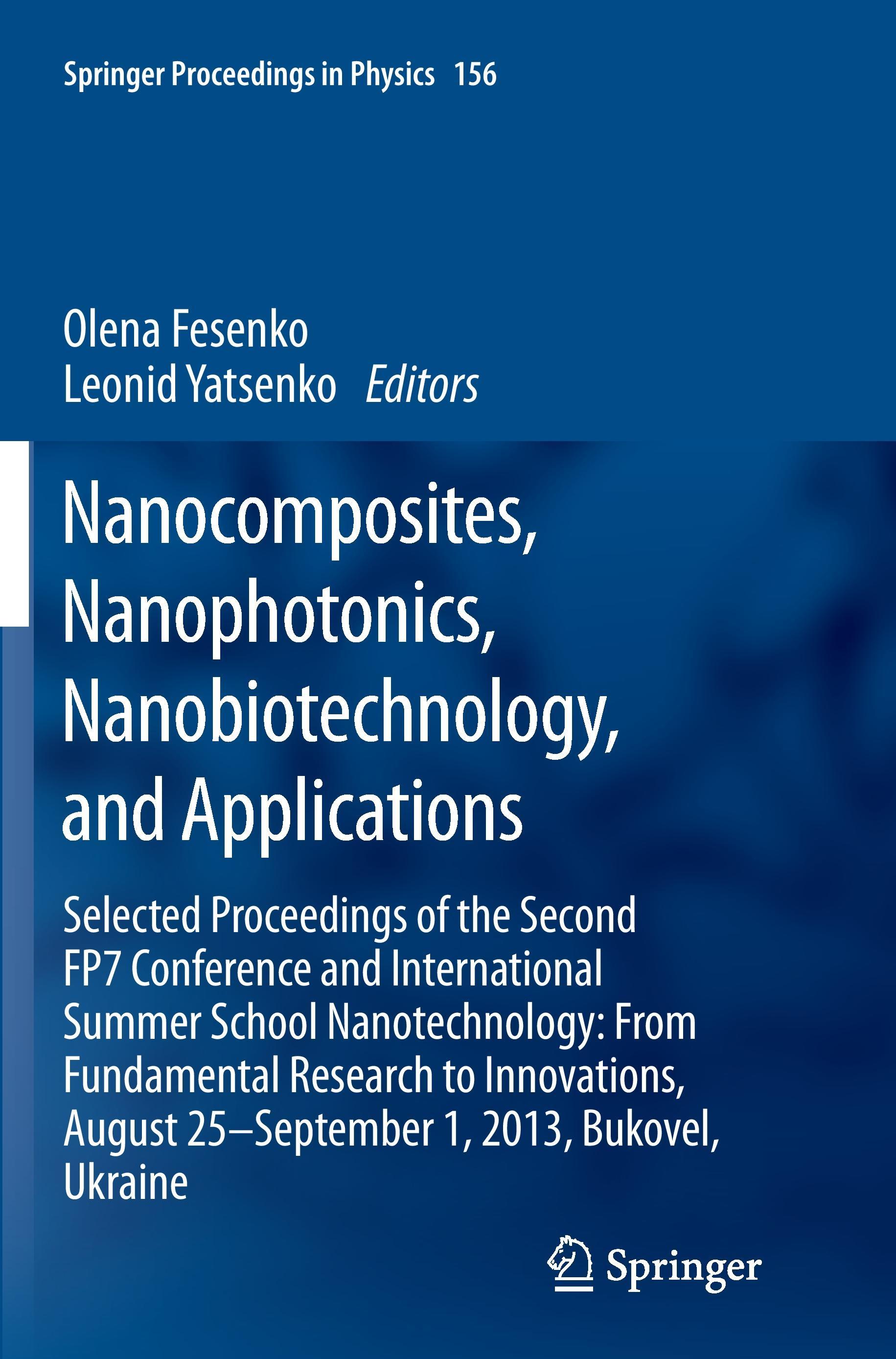 Nanocomposites, Nanophotonics, Nanobiotechnology, and Applications