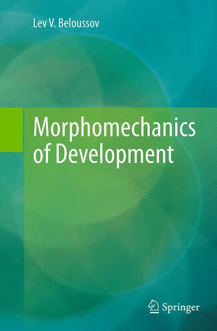 Morphomechanics of Development