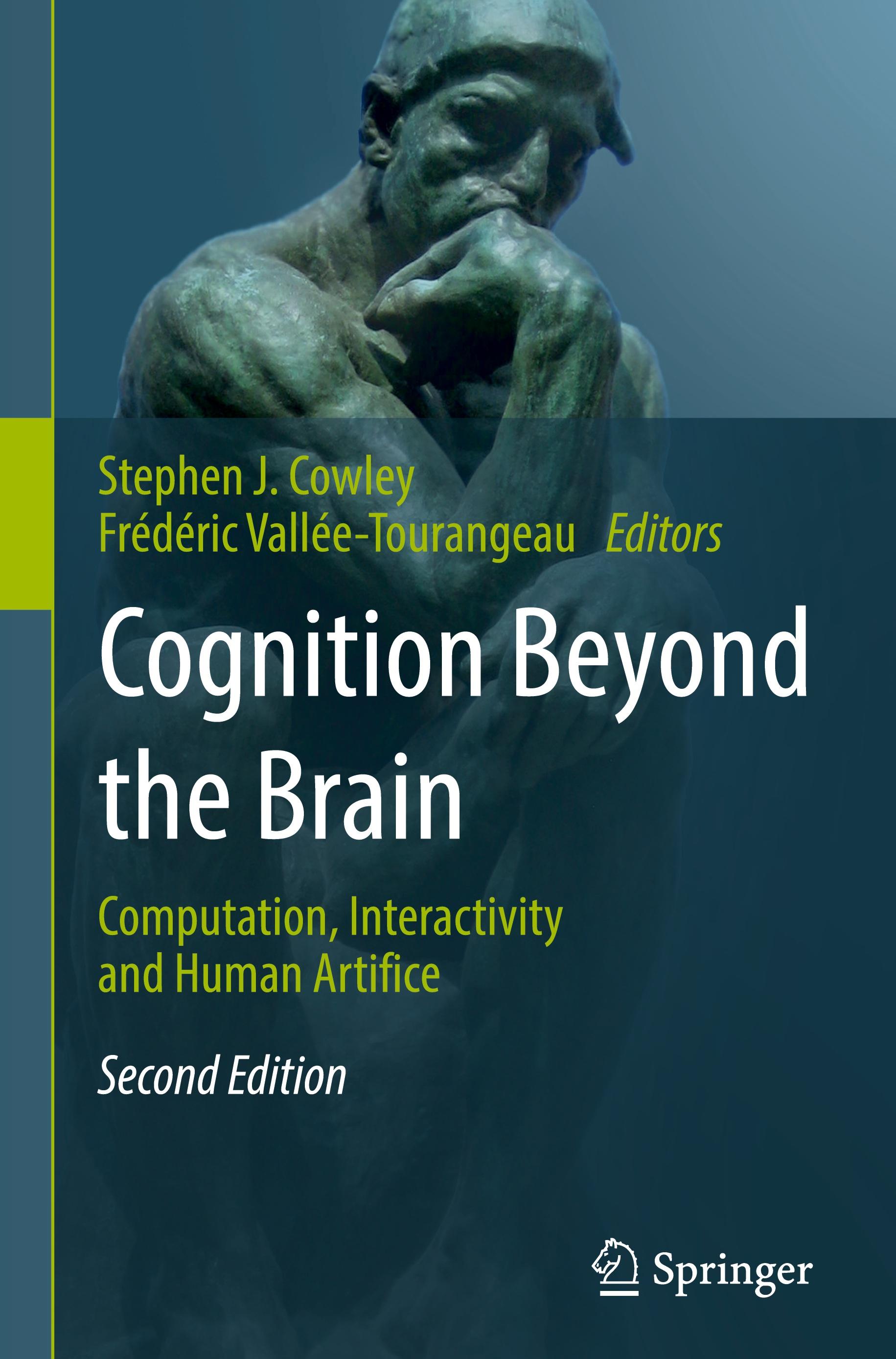 Cognition Beyond the Brain