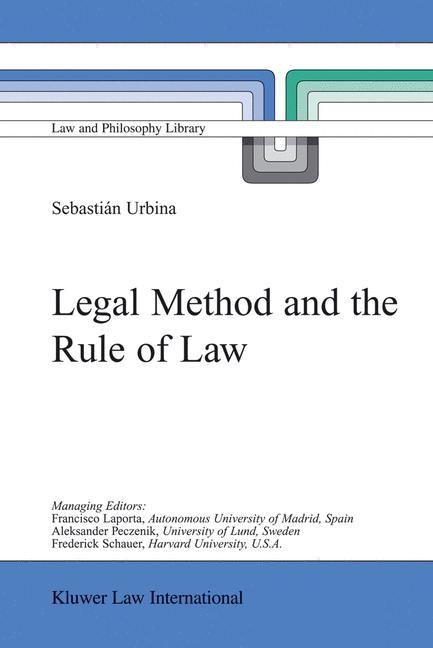 Legal Method and the Rule of Law