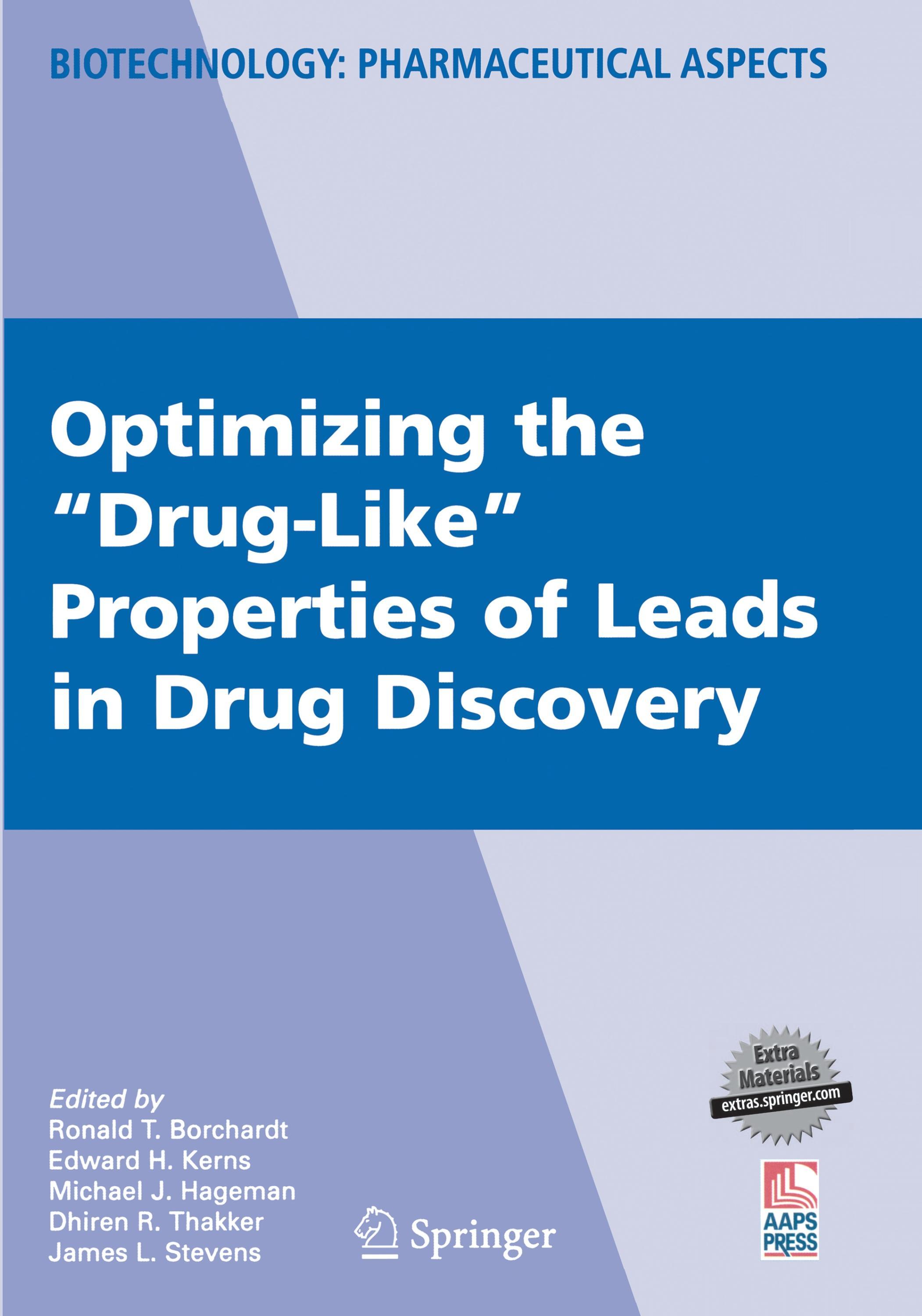 Optimizing the "Drug-Like" Properties of Leads in Drug Discovery