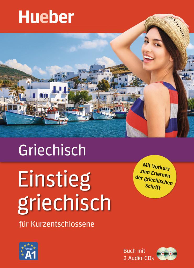 Einstieg griechisch. Paket: Buch + 2 Audio-CDs